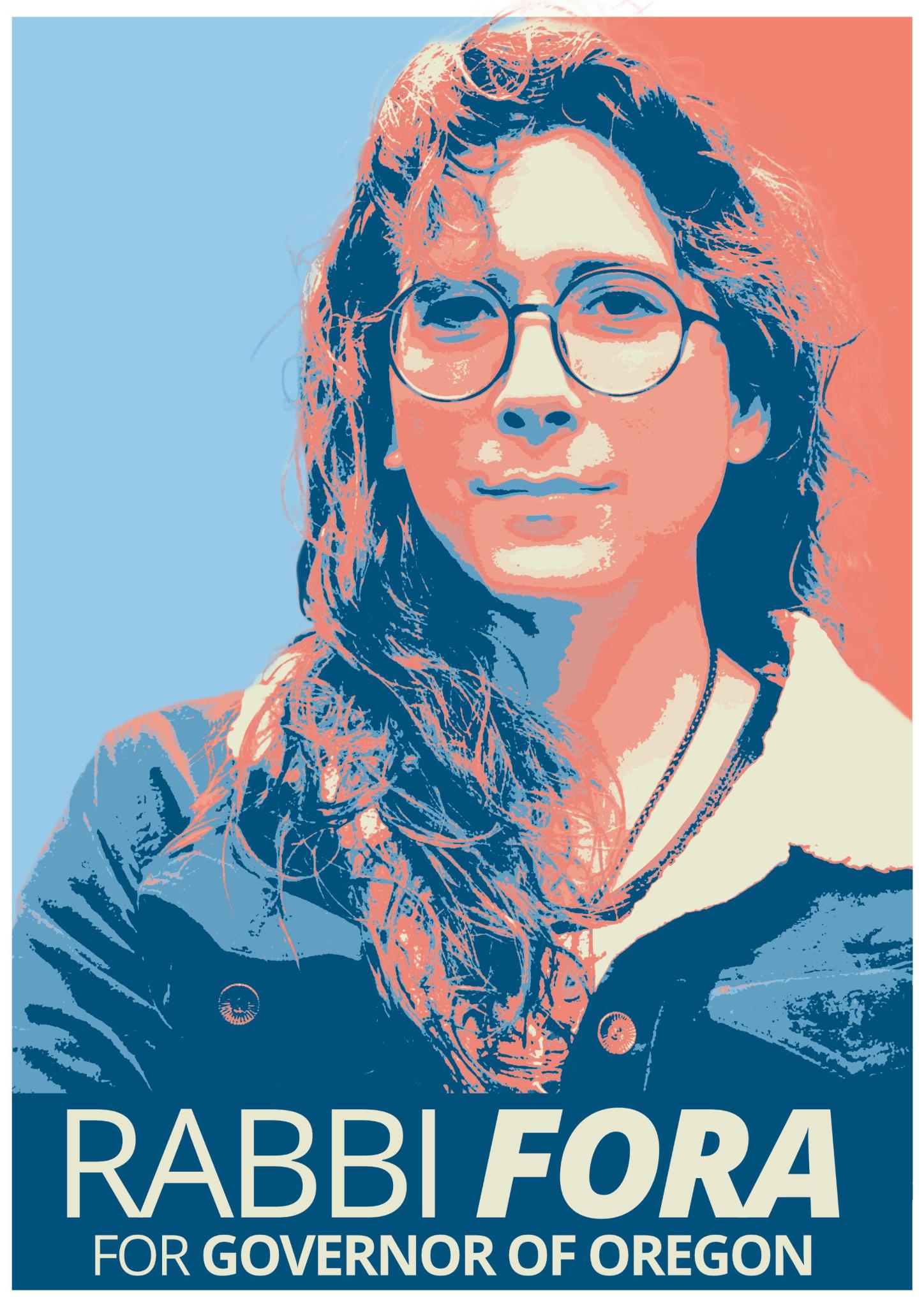 Rabbi Fora for Oregon Governor